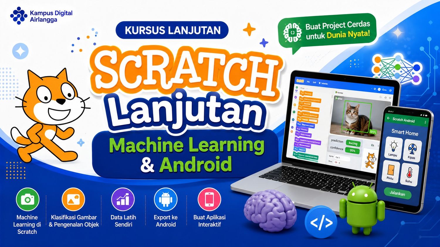 Scratch Lanjutan : Machine Learning & Android